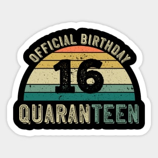 16th Birthday Quaranteen Gift Sticker